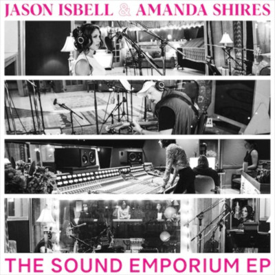 Jason Isbell & Amanda Shires   The Sound Emporium EP - Vinyl Record - NEW - RSD