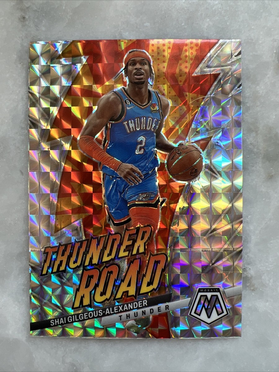 2022-23 Panini Mosaic SHAI GILGEOUS-ALEXANDER Thunder Road