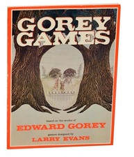 Edward GOREY, Larry Evans / GOREY GAMES 1st Edition 1979 #182384