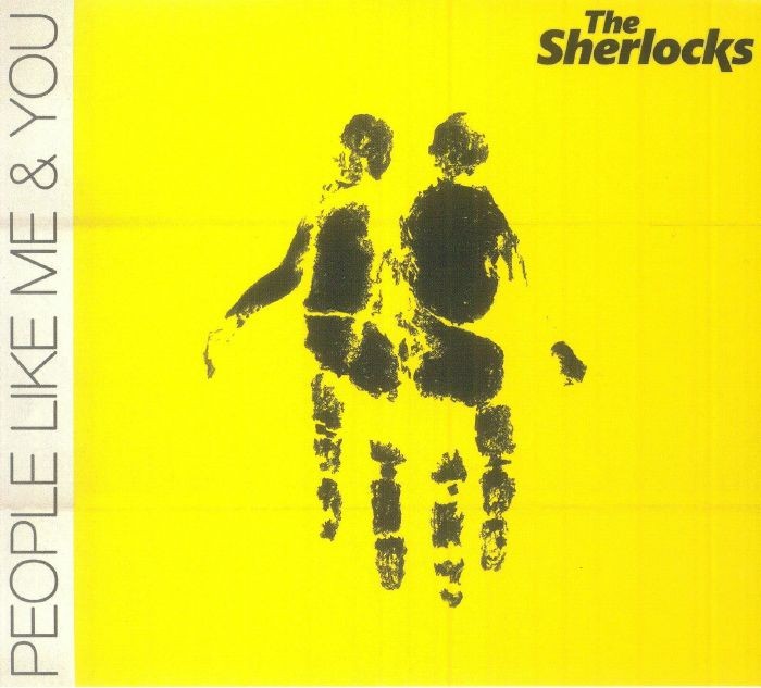 SHERLOCKS, The - People Like Me & You - CD