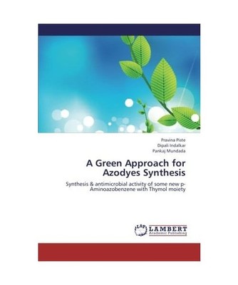 A Green Approach for Azodyes Synthesis: Synthesis & antimicrobial activity of so