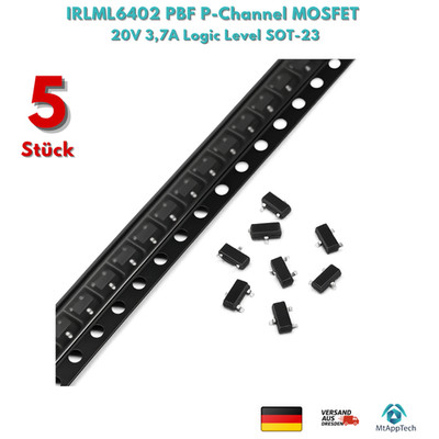 5 Stück IRLML6402 PBF P-Channel MOSFET 20V 3,7A Logic Level SOT-23
