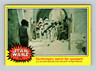 Stormtroopers search the 1977 Topps Star Wars Series 3 #179