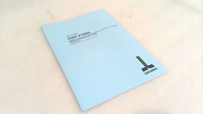 OKUMA OSP-P300L BASIC OPERATION GUIDE (1ST EDITION)