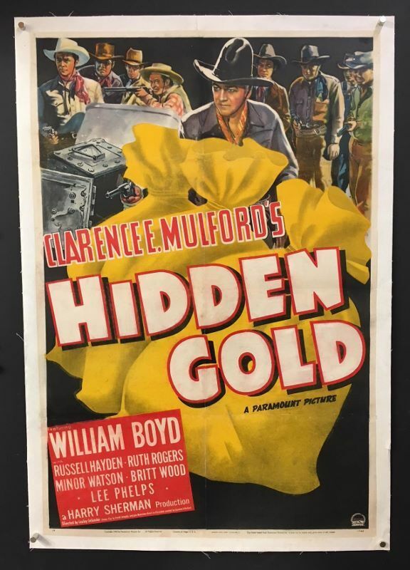 Hidden Gold Movie Poster Max 73% OFF Hopalong Hol Boyd 1940 Cassidy New product!! William