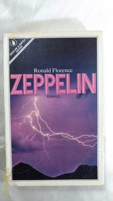 ZEPPELIN - Roland Florence - Sperling & Kupfer - Erstausgabe - 1984