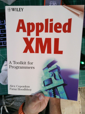 Applied XML:A Toolkit for Programmers by Faraz Hoodbhoy and Alex Ceponkus CD rom