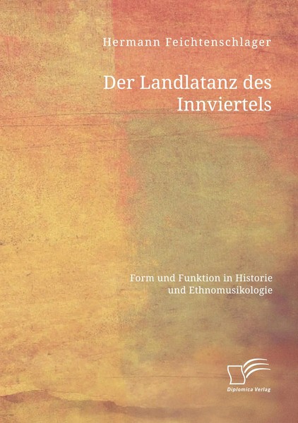 Der Landlatanz Des Innviertels. Form Und Funktion In Historie Und...-image