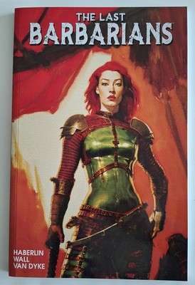 THE LAST BARBARIANS | US-Comic (2023) TPB Paperback Brian Haberlin Image
