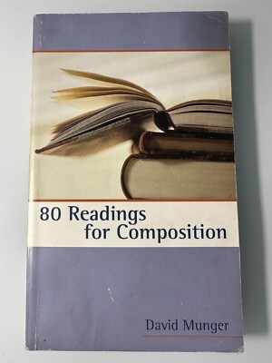 80 Readings for Composition by David Munger Paperback Nonfiction Writing Book
