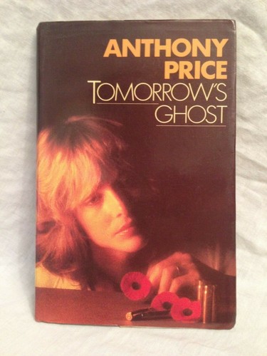 Anthony Price - Tomorrow's Ghost - Uncorrected Proof with DW,1979 - George Locke - Bild 1 von 10