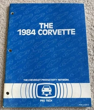The 1984 Corvette Pro Tech Service Manual ~ PTM-2,3-(83-5) ~ 60 pages