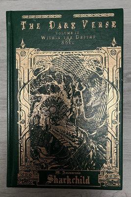 THE DARK VERSE Vol. 4: Within the Depths of Soul - M. Amanuensis Sharkchild -sig