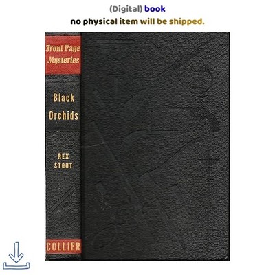 Black Orchids (Nero Wolfe, 9), Rex Stout 1942