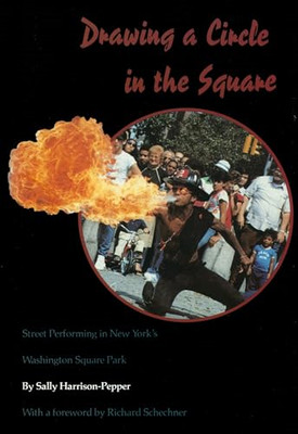 Drawing a Circle in the Square: Street Performing in Ne - Paperback / softback N