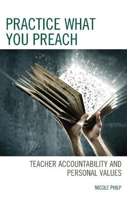 Practice What You Preach by Nicole Philp - 9781475867749