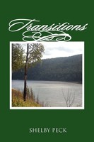 Shelby Peck | Transitions | Taschenbuch | Englisch (2010) | Xlibris