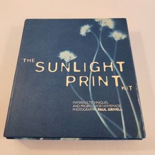 The Sunlight Print Kit: Materials, Techniques, and Projects Homemade Photography