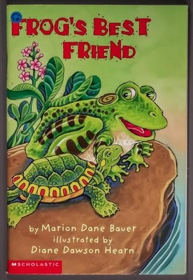 Frog's Best Friend by Marion Dane Baver, Good Book