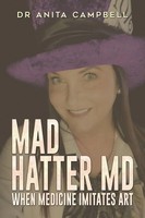 Mad Hatter Md Anita Campbell Taschenbuch Englisch 2025 Austin Macauley