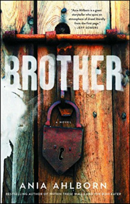 Brother - Paperback NEW Ania Ahlborn(Au 2015-10-22