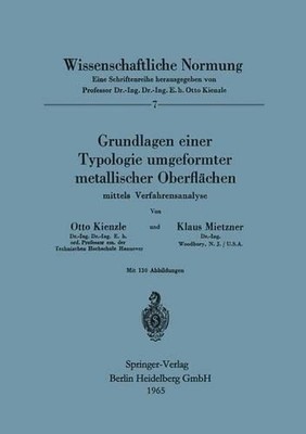 Grundlagen einer Typologie umgeformter metallischer Oberflchen: mittels Verfahre