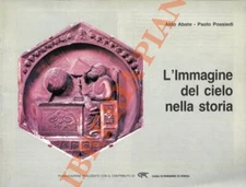 ABATE Aldo - POSSIEDI Paolo - L'immagine del cielo nella storia. (3-37936)