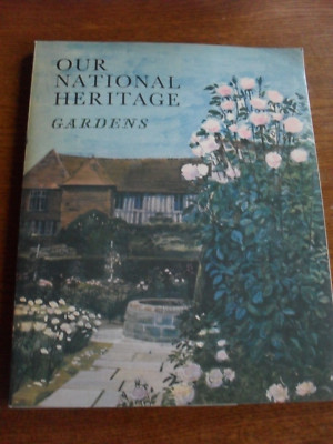 Our national Heritage. Gardens. Hatt, Ella (Text), 1962
