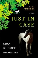 Just in Case - Paperback, by Rosoff Meg - Good