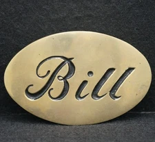WF05123 VERY COOL VINTAGE 1970s **BILL** NAME ARTWORK FASHION BRASS BELT BUCKLE