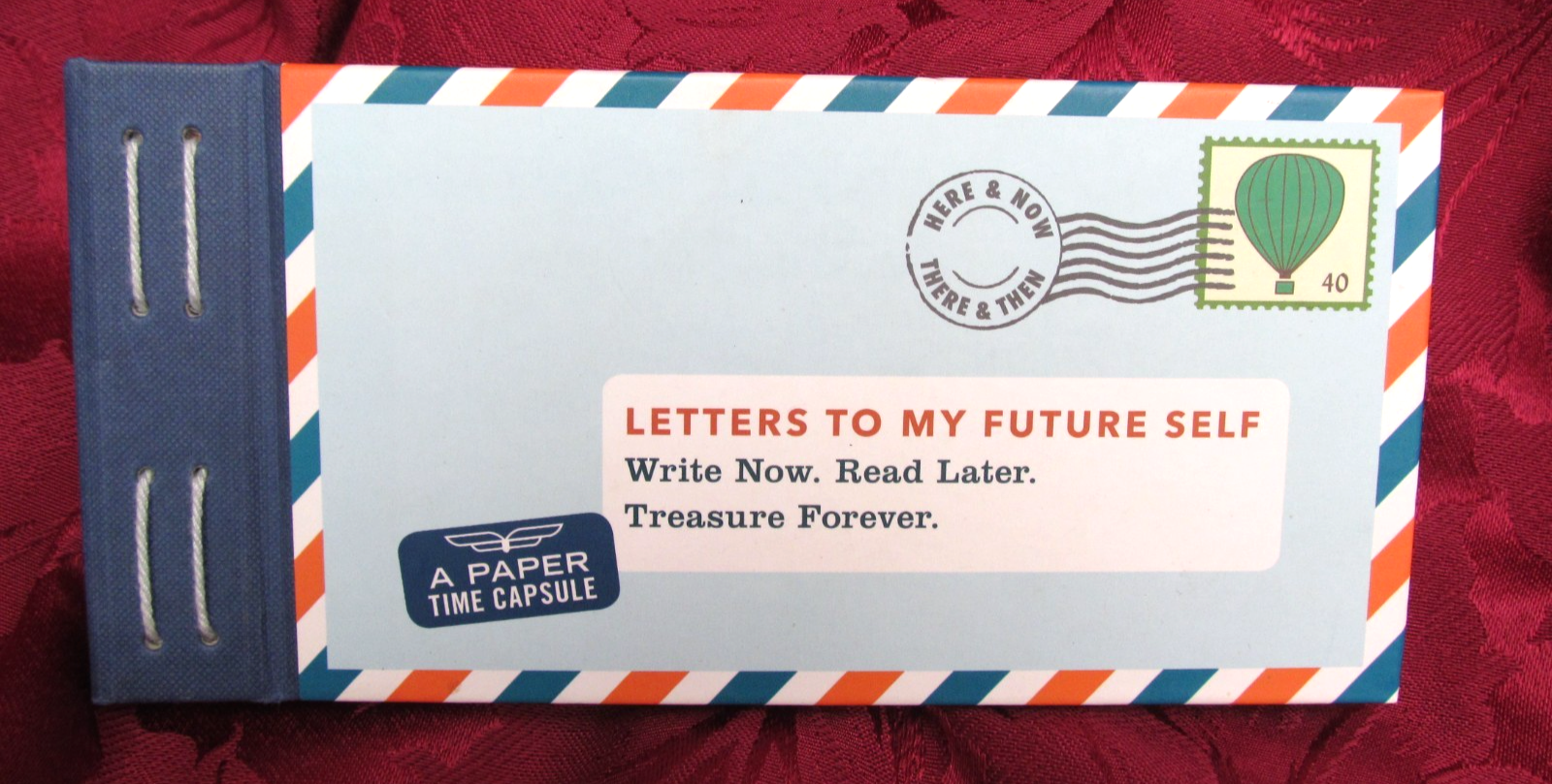 Letters to My Future Self -  Write Now. Read Later. Treasure Forever Journalling