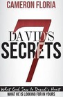 David's 7 Secrets: What God Saw in David's Heart, What He Is Looking for in Yours by Cameron Floria (Paperback / softback, 2016)