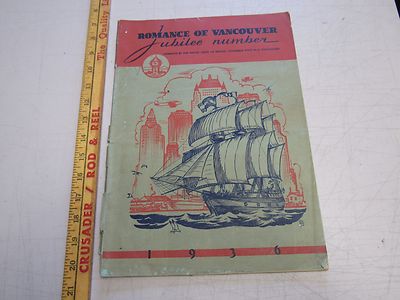 1936 Native Sons of British Columbia ROMANCE OF VANCOUVER Golden Jubilee Book