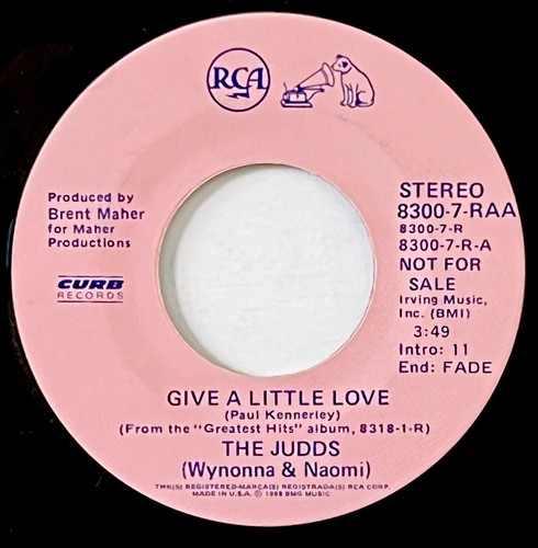 JUDDS *VG* "GIVE A LITTLE LOVE" 1988 US RCA DOUBLE A-SIDED PROMO 45 - Foto 2 di 2