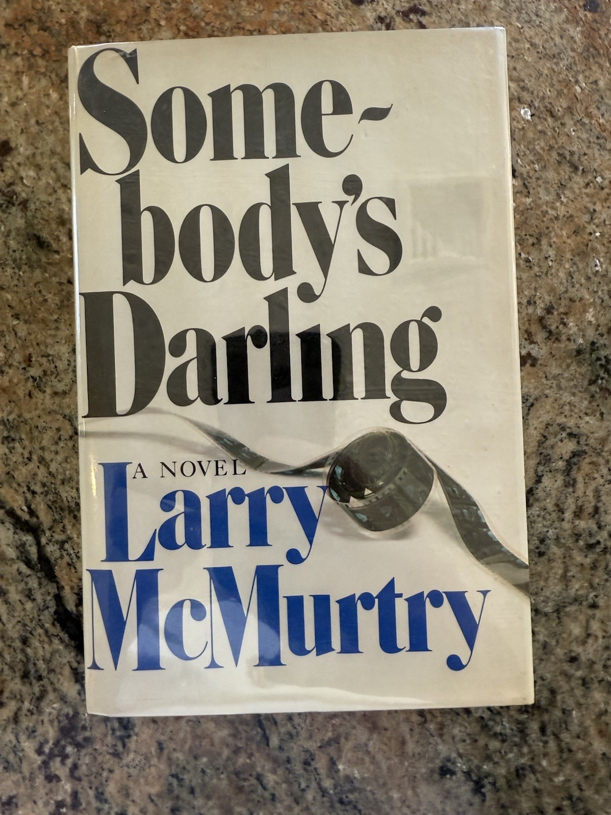 Larry McMurtry Somebody’s Darling First Edition Excellent Condition Beautiful