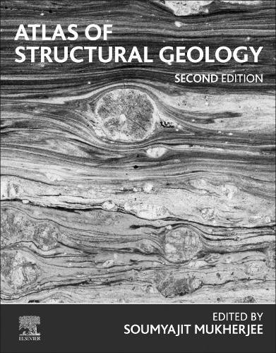 Atlas of Structural Geology - 9780128168028