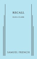 Recall Eliza Clark Taschenbuch Kartoniert / Broschiert Englisch 2014