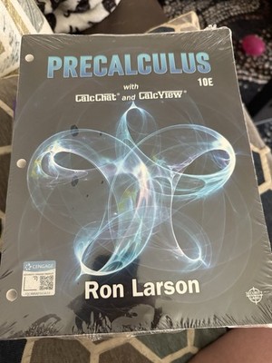 Precalculus 10E By Ron Larson with CalcChat And CalcView ISBN: 9781337271073