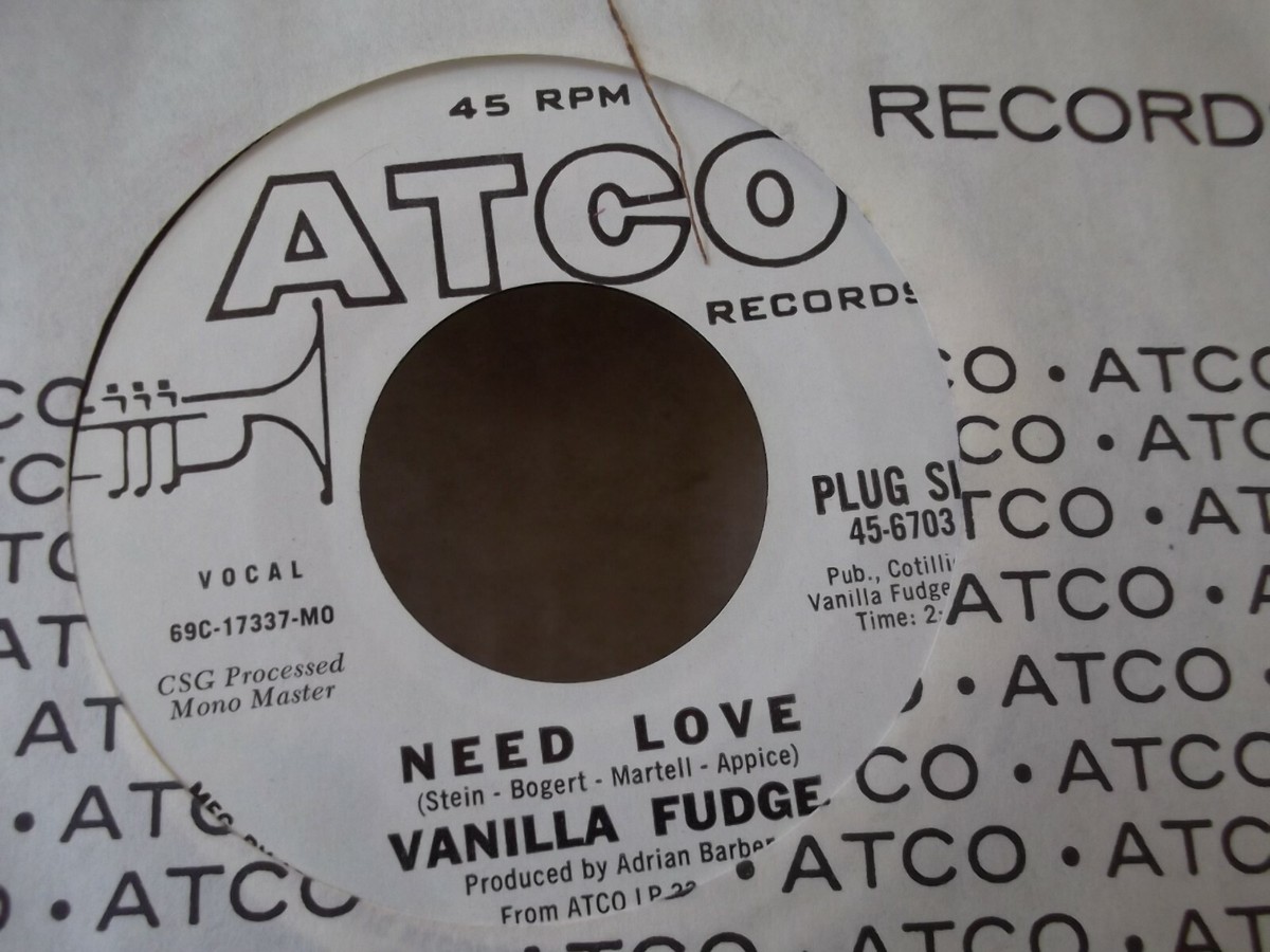 B4 PROMO* VANILLA FUDGE CANT MAKE IT ALONE/NEED LOVE ON ATCO
