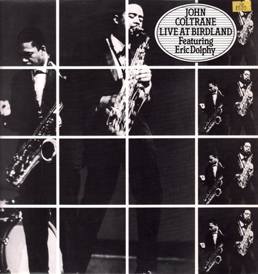 John Coltrane Mit Eric Dolphy Live At Birdland LP Vinyl UK Affinity 1982