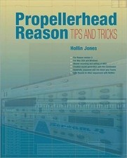 Propellerhead Reason Tips and Trick by Hollin Jones Paperback Book The Cheap