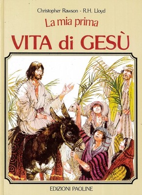 Mein erstes Leben Jesu Christopher Rawson und R.H. Lloyd IMPERTIBLE VINTAGE