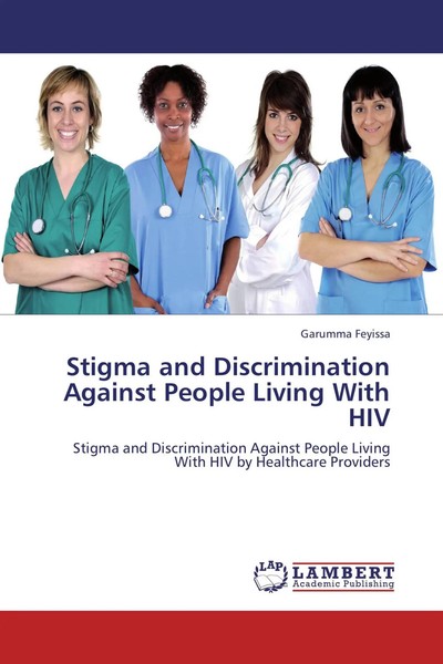 Garumma Feyissa | Stigma And Discrimination Against People Living With Hiv-image