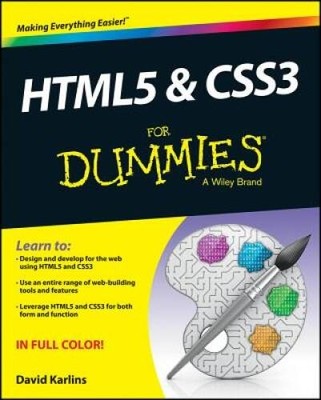 HTML5 and CSS3 For Dummies - Paperback By Karlins, David - VERY GOOD