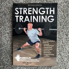Strength Training by NSCA -National Strength & Conditioning Association...