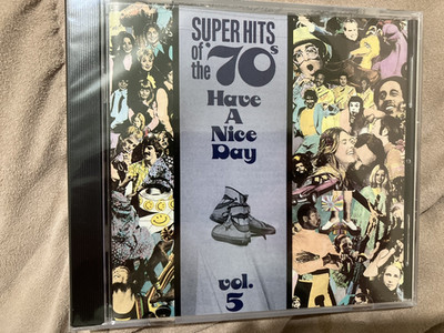 Super Hits of the '70's: Have a Nice Day (Vol. 5) / Sealed New.