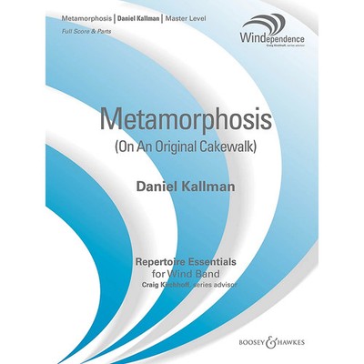 Metamorphosis (on an Original Cakewalk) Level 4 by Daniel Kallman