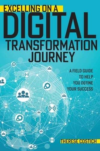 Excelling on a Digital Transformation Journey: A Field Guide to Help You Define - Picture 1 of 1