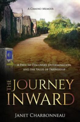 The Journey Inward: A Path to Discovery, Determination, and the Value of...