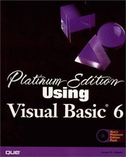 Using Visual Basic 6 Platinum Edition (Platinum edition using) - Eidahl, Loren